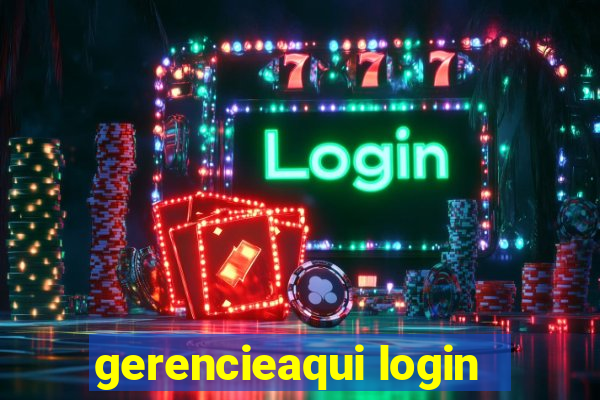 gerencieaqui login